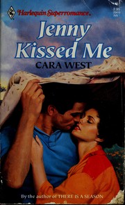 Cover of: Jenny Kissed Me by Cara West