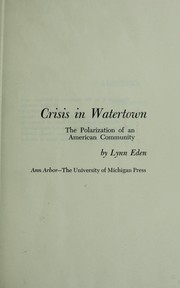 Crisis in Watertown by Lynn Eden