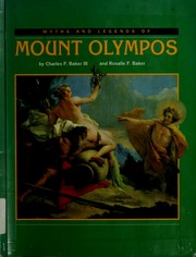 Cover of: Myths and legends of Mount Olympos