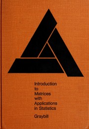 Cover of: Introduction to matrices with applications in statistics