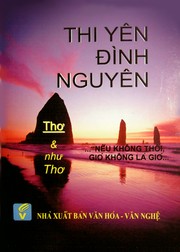 Cover of: NẾU KHÔNG THỔI, GIÓ KHÔNG LÀ GIÓ (TỰA - LỜI TÁC GIẢ)