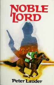 Cover of: Noble Lord by Peter Lauder