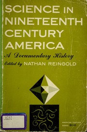 Cover of: Science in nineteenth-century America: a documentary history.