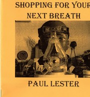 Shopping  For Your Next Breath by Paul Lester