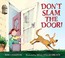 Cover of: Don't Slam The Door