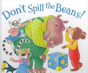 Cover of: Don't Spill The Beans