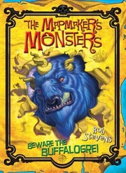 Cover of: Mapmaker's Monsters Beware the Buffalogre