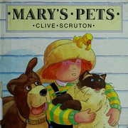Cover of: Mary's pets by Clive Scruton
