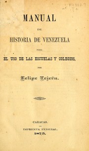 Cover of: Manuel de historia de Venezuela para el uso de las escuelas y colegios