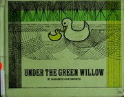 Cover of: Under the green willow by Elizabeth Jane Coatsworth
