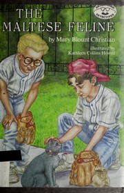 Cover of: The Maltese feline by Mary Blount Christian