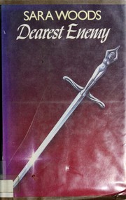 Cover of: Dearest enemy by Sara Woods