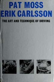 Cover of: The art and technique of driving