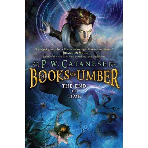 The Books of Umber: The End of Time by 