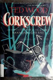 Cover of: Corkscrew: a Reid Bennett mystery