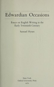 Cover of: Edwardian occasions: essays on English writing in the early twentieth century
