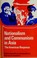 Cover of: Nationalism and Communism in Asia