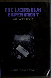 Cover of: The Weirdown experiment by E. W. Hildick
