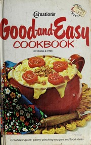 Cover of: Carnation's Good-and-Easy Cookbook