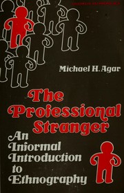 Cover of: The professional stranger by Michael Agar