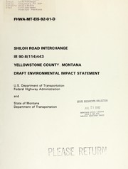 Cover of: Shiloh Road Interchange Project, IR 90-8(114)443, Yellowstone County, Montana: draft environmental impact statement