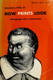Cover of: How Prints Look by W M Ivins