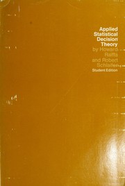 Cover of: Applied statistical decision theory by Howard Raiffa