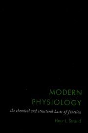 Cover of: Modern physiology: the chemical and structural basis of function