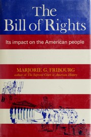 Cover of: The Bill of Rights by Marjorie G. Fribourg