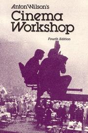 Cover of: Anton Wilson's Cinema Workshop