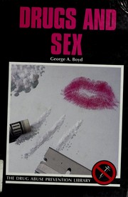 Cover of: Drugs and sex