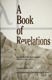 Cover of: A Book of Revelations: Lesbian and Gay Episcopalians Tell Their Own Stories