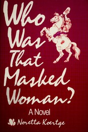 Cover of: Who was that masked woman?