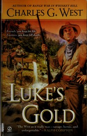 Cover of: Luke's gold