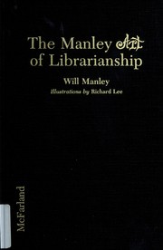 Cover of: The Manley art of librarianship
