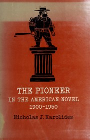 Cover of: The pioneer in the American novel, 1900-1950