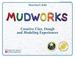 Cover of: Mudworks