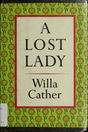 Cover of: A lost lady. by Willa Cather