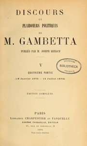 Cover of: Discours et plaidoyers politiques de M. Gambetta