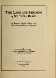 Cover of: The care and feeding of southern babies