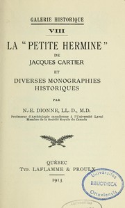 Cover of: La Petite hermine de Jacques Cartier et diverses monographies historiques by N.-E Dionne