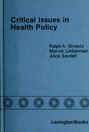 Cover of: Critical issues in health policy