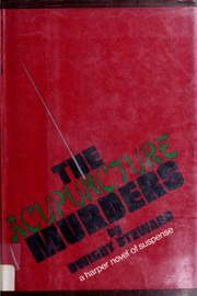 Cover of: The acupuncture murders. by Dwight Steward