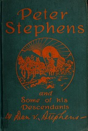 Peter Stephens and some of his descendents, 1690-1935