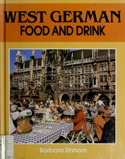Cover of: West German food and drink by Barbara Einhorn