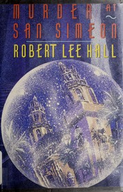 Cover of: Murder at San Simeon by Robert Lee Hall