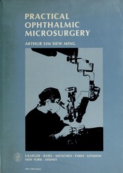 Cover of: Practical ophthalmic microsurgery