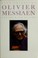 Cover of: Olivier Messiaen and the music of time