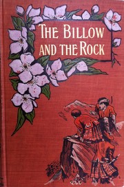 Cover of: The billow and the rock by 