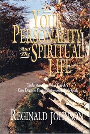 Cover of: Your Personality and the Spiritual Life by Reginald Johnson